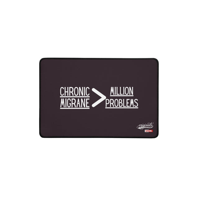 Migraine Life Chronic Migraine Desk Mat for Your Space | ILLTOCHILL