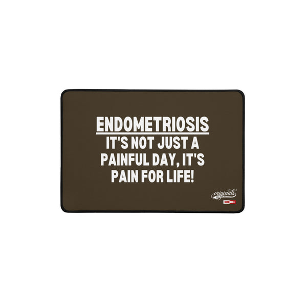 ILLTOCHILL Endometriosis Desk_Mat