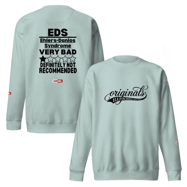 ILLTOCHILL EDS Sweatshirt