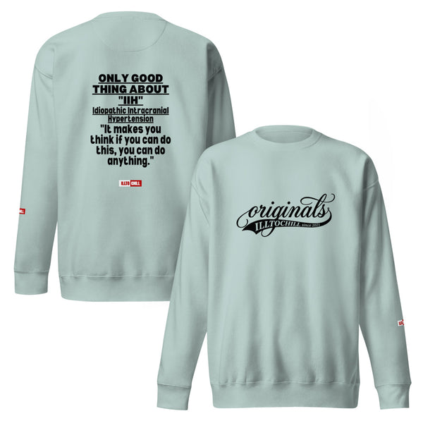 ILLTOCHILL IIH Sweatshirt
