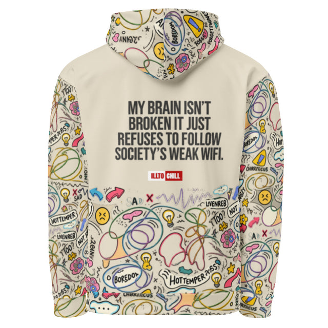 ADHD Is Not An Excuse — Identity Hoodie | ILLTOCHILL
