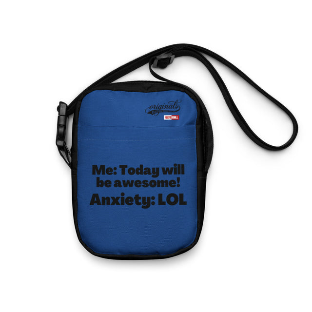 Anxious and Carrying On Utility Crossbody Bag for the Anxiety Community | ILLTOCHILL