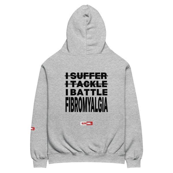ILLTOCHILL Fibromyalgia Hoodie