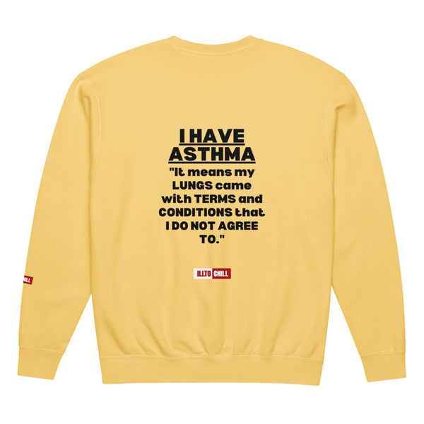 ILLTOCHILL Asthma Sweatshirt