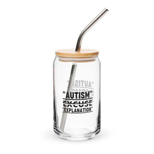 ILLTOCHILL Neurodiversity awareness Autism is not an excuse its an explanation autistic gift Can-Shaped Glass.