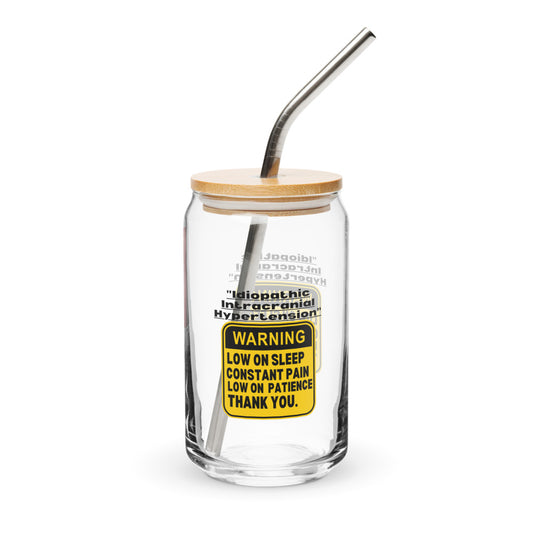 ILLTOCHILL ILLTOCHILL Idiopathic intracranial hypertension awareness Warning sign IIH gift Can-Shaped Glass.