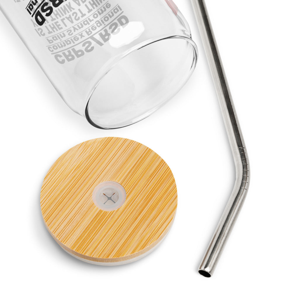 ILLTOCHILL Complex Regional Pain Syndrome Last thing to think about crps awareness Can-Shaped Glass.