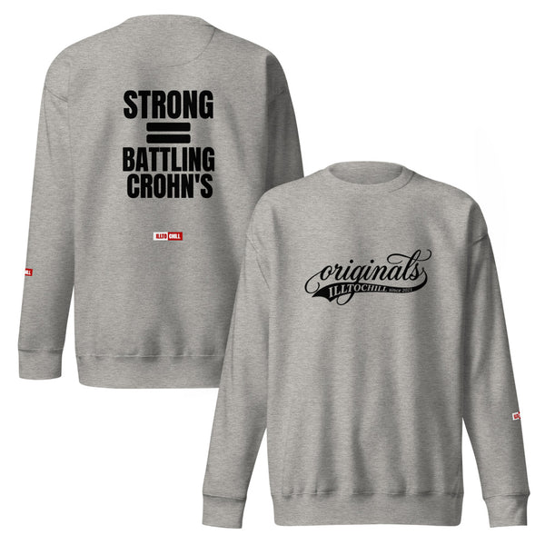 ILLTOCHILL Crohn's Sweatshirt