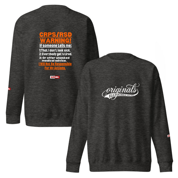 ILLTOCHILL CRPS Sweatshirt