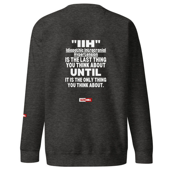 ILLTOCHILL IIH Sweatshirt