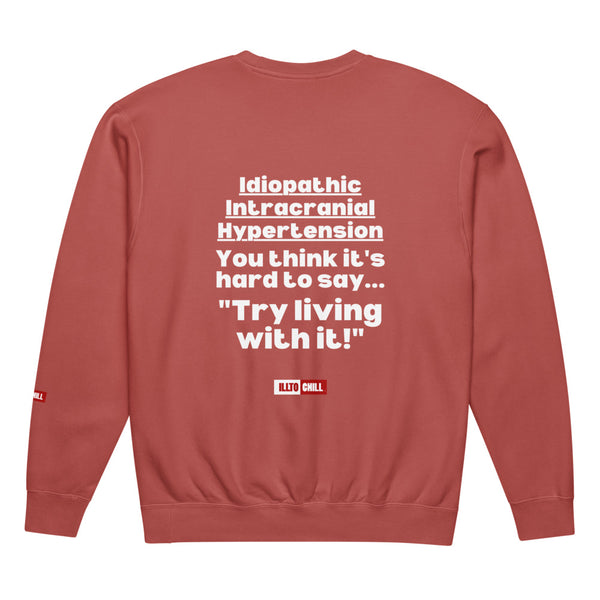 ILLTOCHILL IIH Sweatshirt