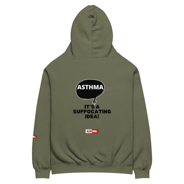 ILLTOCHILL Asthma Hoodie