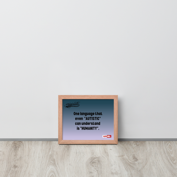 Autistic Acceptance Framed Poster — Wired Different | ILLTOCHILL
