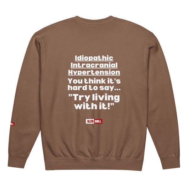 ILLTOCHILL IIH Sweatshirt