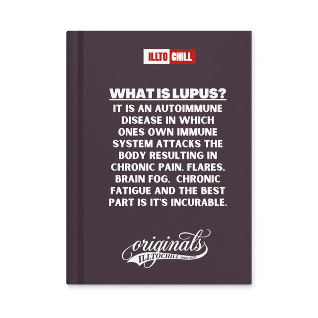 Lupus Community Hardcover Journal Matte — Write It, Own It | ILLTOCHILL