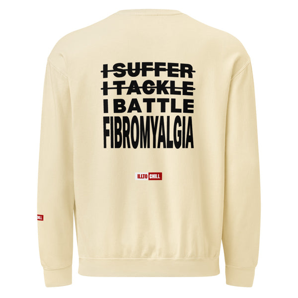ILLTOCHILL Fibromyalgia Sweatshirt