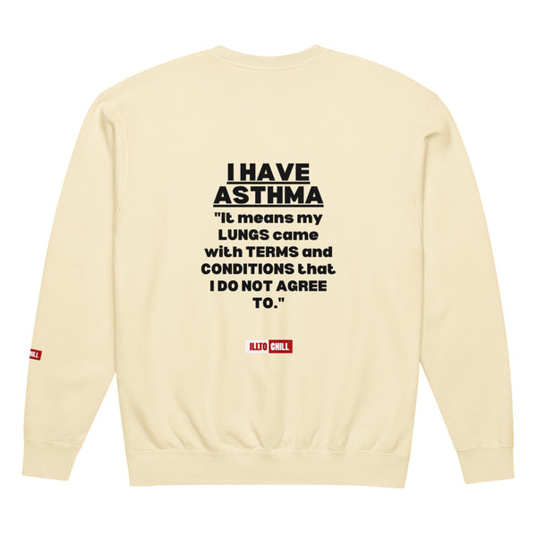 ILLTOCHILL Asthma Sweatshirt