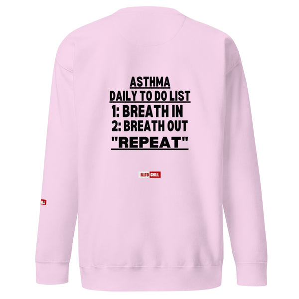 ILLTOCHILL Asthma Sweatshirt