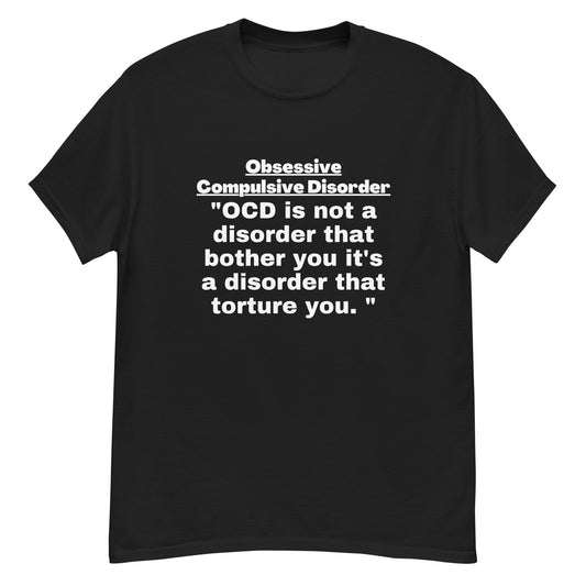 OCD warrior, Obsessive compulsive disorder, OCD awareness, ocd support, ocd quote, Ocd Gift, Ocd T-shirt unisex classic tee