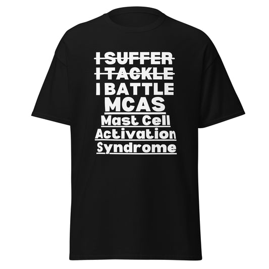 MCAS Awareness, Mast Cell Activation Syndrome, Mcas warrior, Mcas Gift, Mcas Quote, Mcas support, Mcas T-shirt.