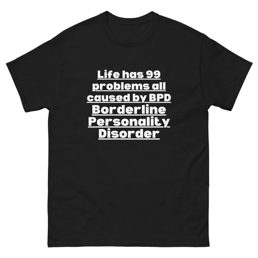 BPD Borderline personality disorder Awareness, BPD Support, Borderline, BPD shirt, Borderline Personality unisex Tshirt.