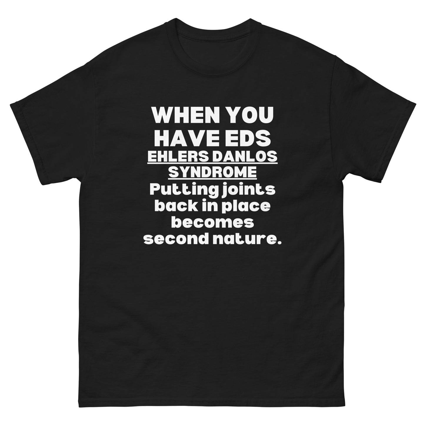 EDS Ehlers-Danlos syndromes warrior, Ehlers Danlos, Eds Awareness, Eds Gift, Ehlers Danlos Shirt, Eds Shirt