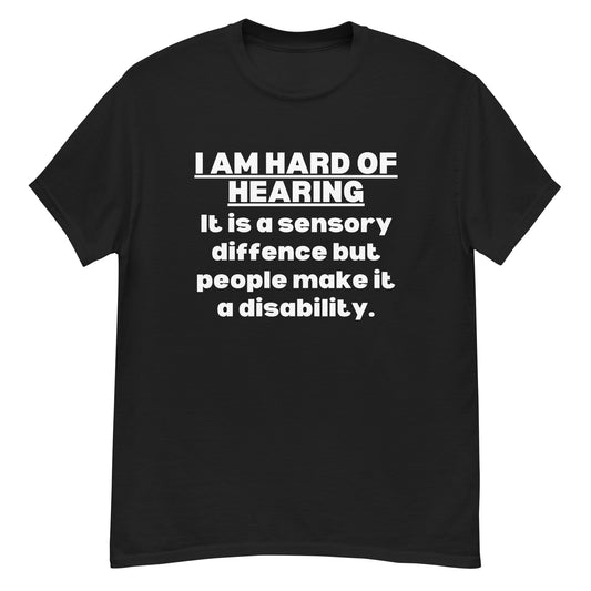 Hard of Hearing Support, Hearing Loss quote, Hearing impaired awareness, Hearing aid, Deaf, sign language ASL,Hard of hearing Gift.