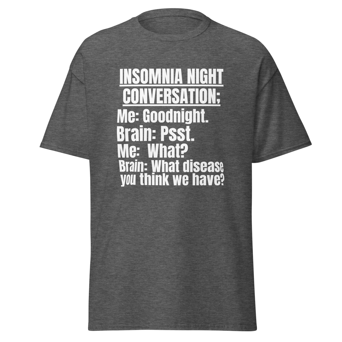 Insomnia Awareness, Insomnia Warrior, Insomnia Gift, Insomnia support, Insomniac Gift, Insomnia Fighter, Insomnia quote, Insomnia T-Shirt.