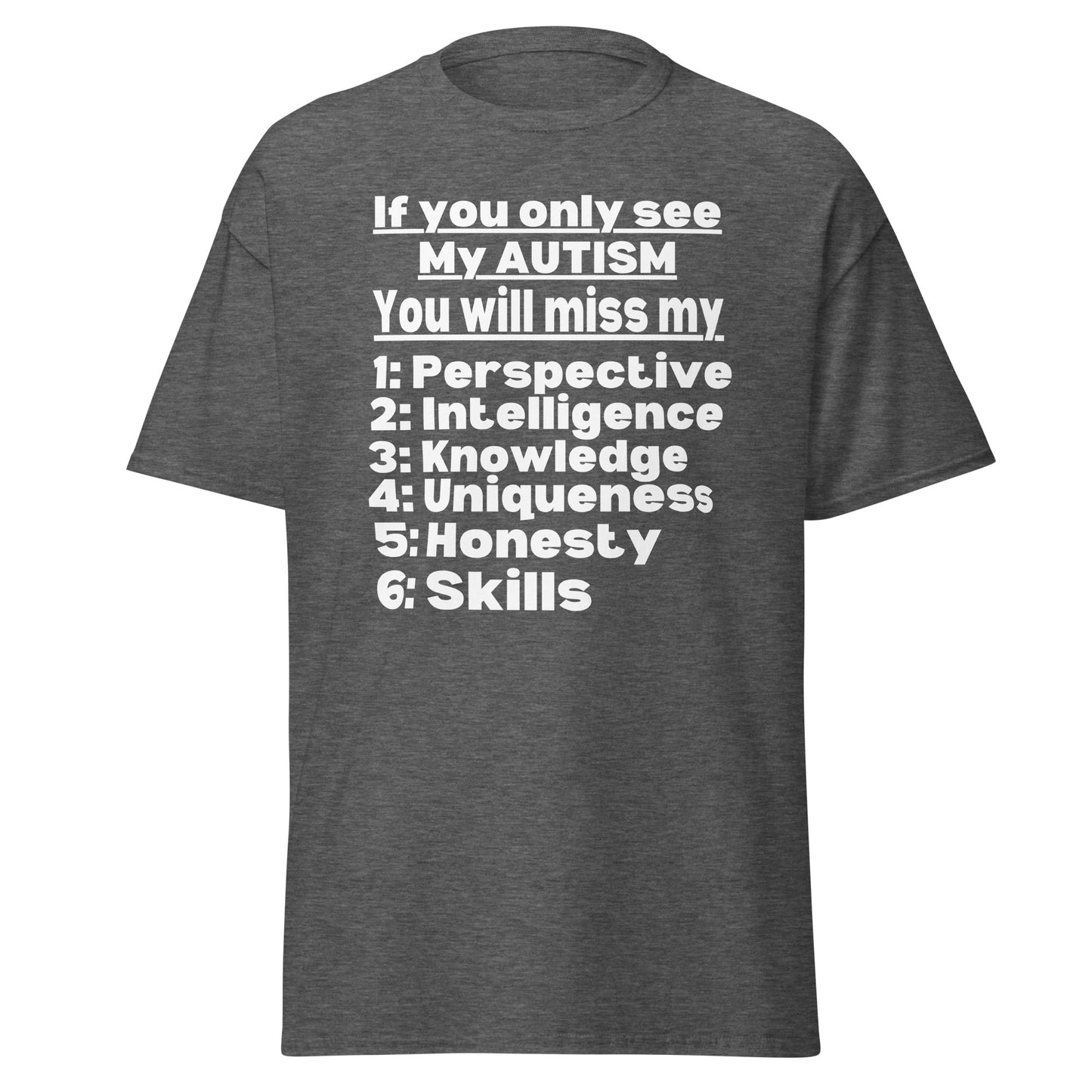 Autism awareness, Autistic, Autism spectrum disorder ASD, Autism support, Autism quote, Neurodiversity, Autistic support, Autism Gift Short-Sleeve Unisex T-Shirt.