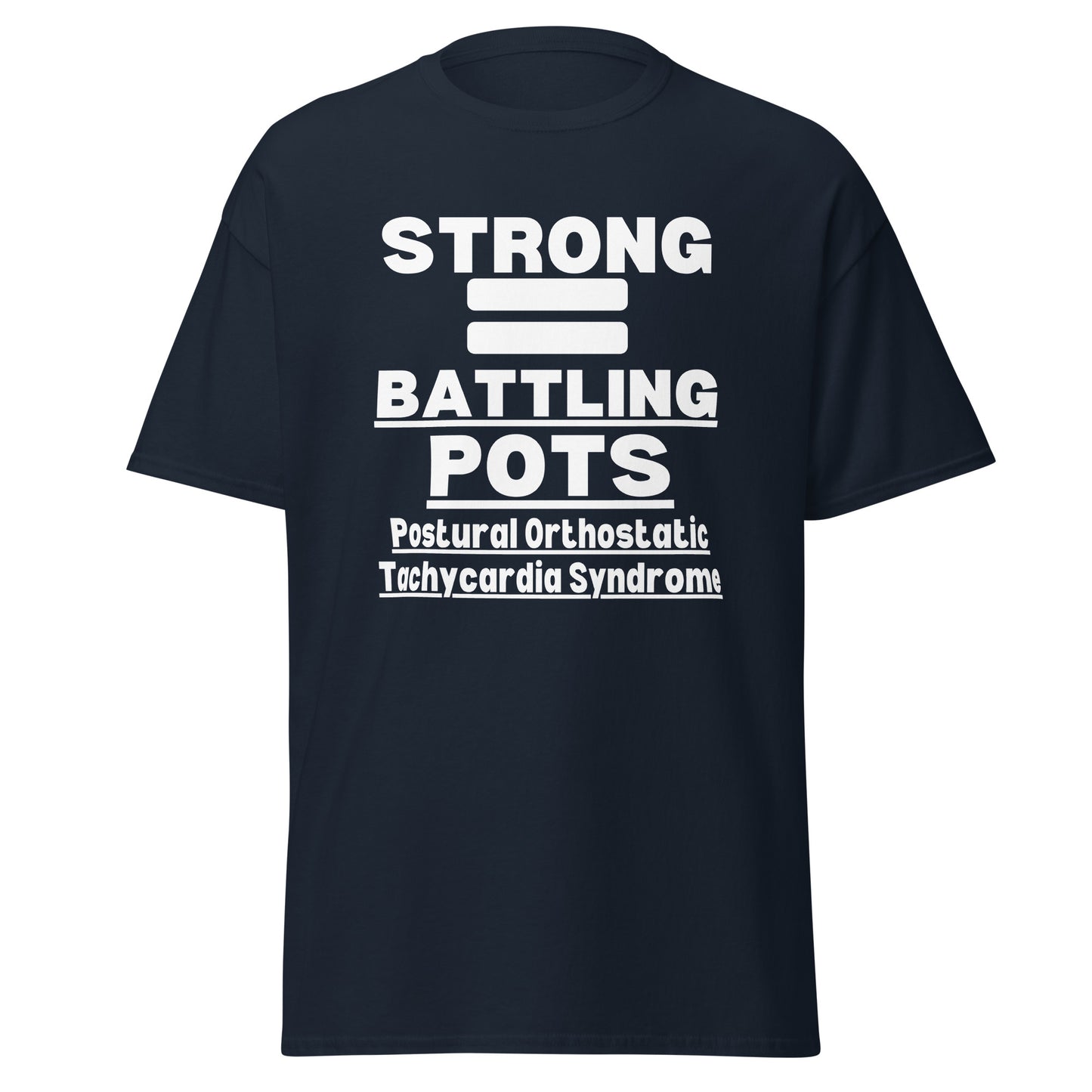 POTS Awareness, Postural orthostatic tachycardia syndrome, POTS warrior, POTS Quote, Pots support, Pots Gift, Pots T-shirt