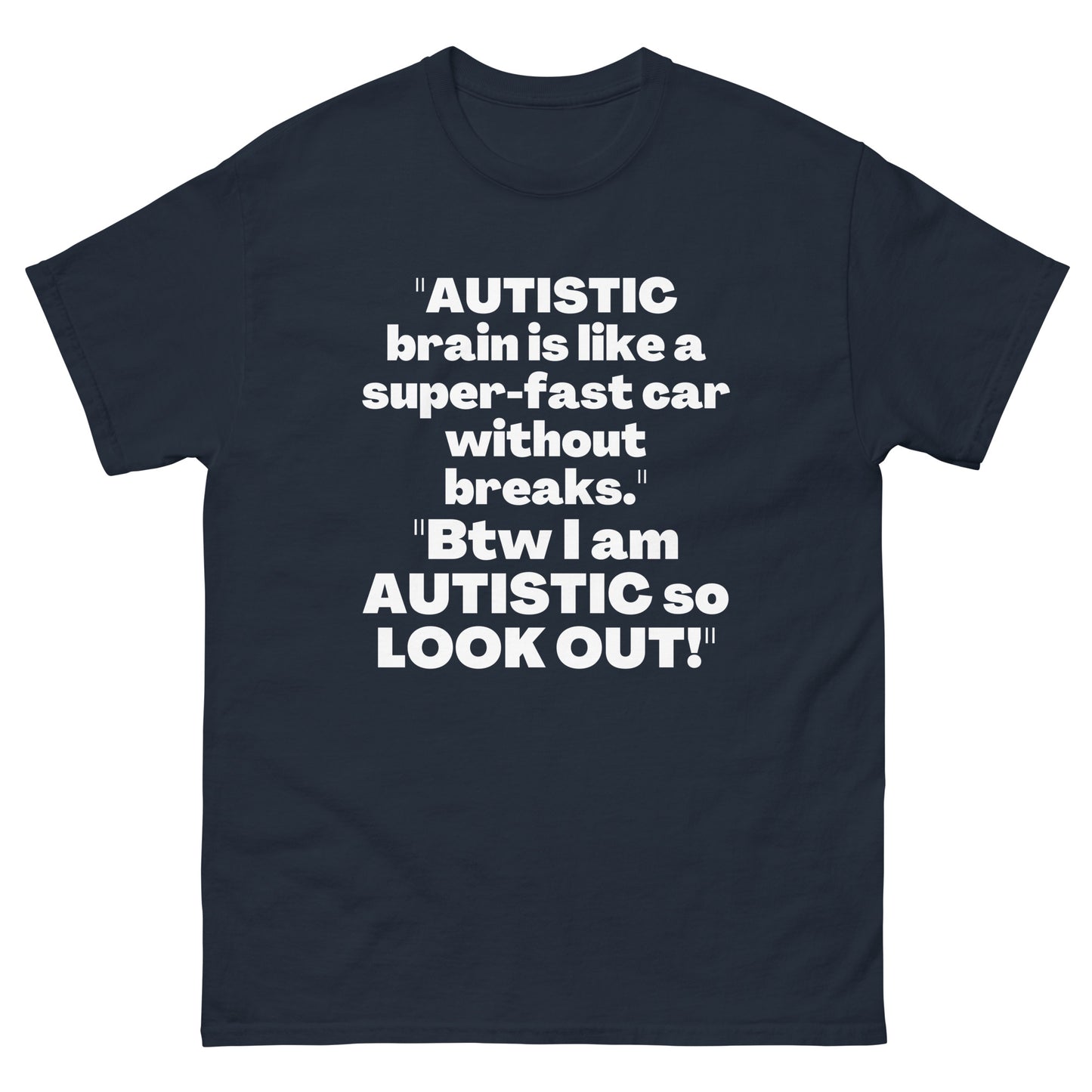 Autism awareness, Autistic, Autism spectrum disorder ASD, Autism support, Autism quote, Neurodiversity, Autistic support, Autism Gift Short-Sleeve Unisex T-Shirt.