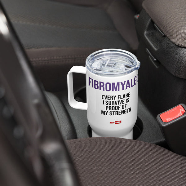 ILLTOCHILL Fibromyalgia awareness fibro gift Travel mug with a handle – Lifestyle Right