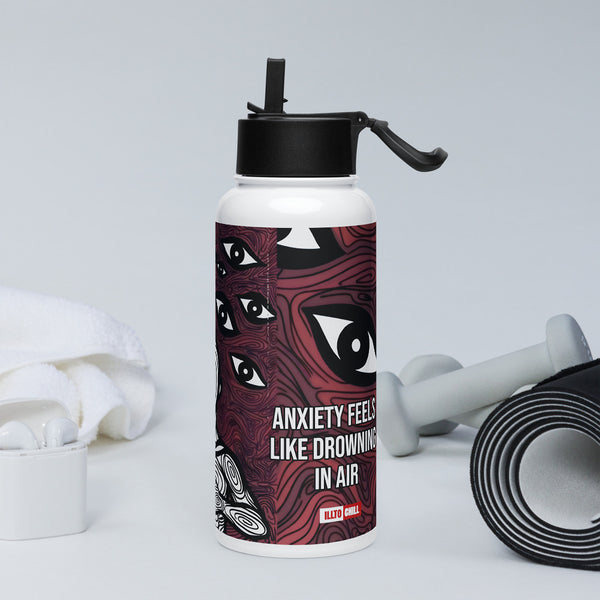 ILLTOCHILL Anxiety awareness gift Stainless steel water bottle with a straw lid – Lifestyle 2 Left