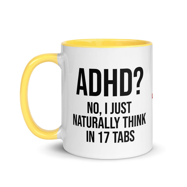 ILLTOCHILL Adhd Attention deficit awareness gift Mug with Color Inside – Flat Left
