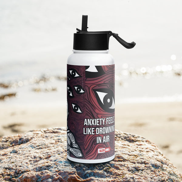 ILLTOCHILL Anxiety awareness gift Stainless steel water bottle with a straw lid – Lifestyle 3 Left