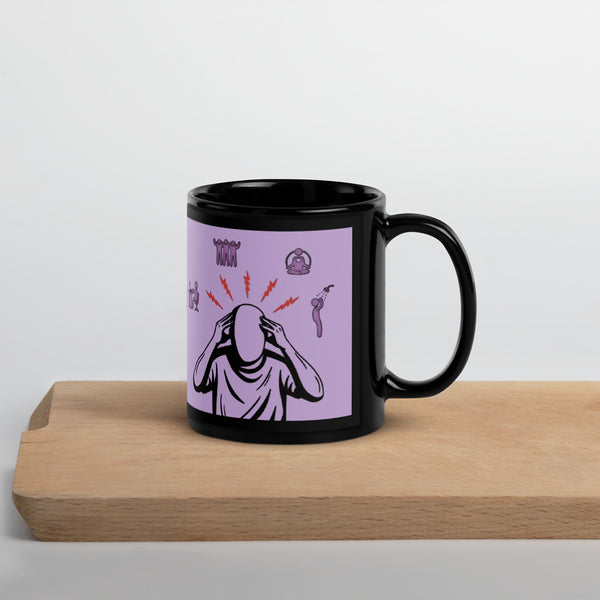 ILLTOCHILL Chronic Migraine awareness and support gift Black Glossy Mug – Lifestyle 3 Handle on Right