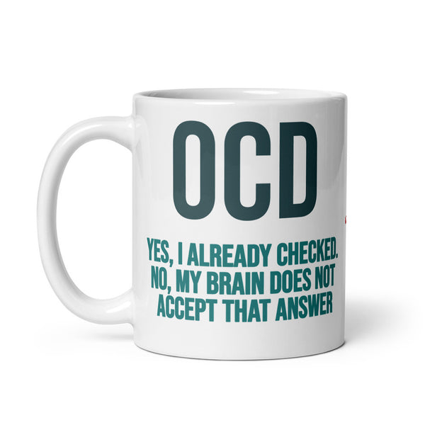 ILLTOCHILL OCD awareness Obsessive-Compulsive Disorder gift White glossy mug – Default Handle on Left