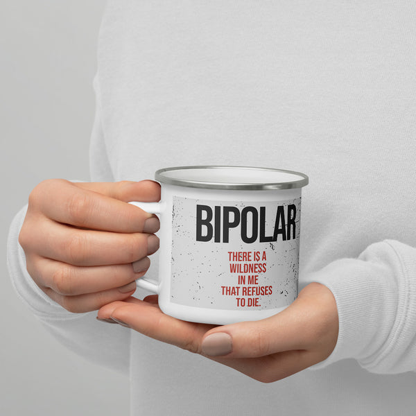 ILLTOCHILL Bipolar disorder gift Enamel Mug – Lifestyle 7 Left