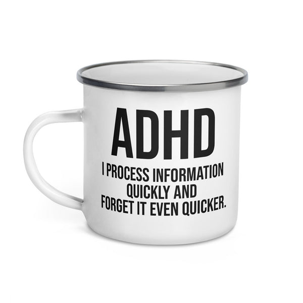 ILLTOCHILL Adhd Attention deficit awareness gift Enamel Mug – Default Left