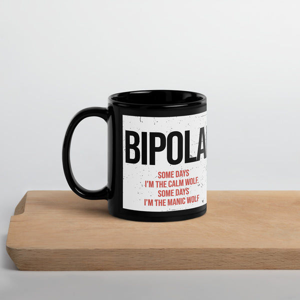 ILLTOCHILL Bipolar disorder gift Black Glossy Mug – Lifestyle 3 Handle on Left
