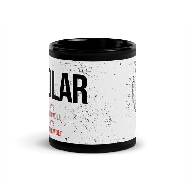 ILLTOCHILL Bipolar disorder gift Black Glossy Mug – Flat Front