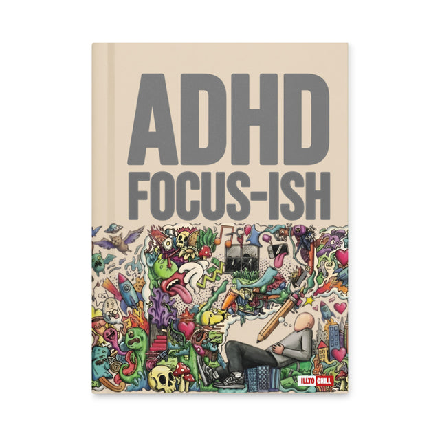 Thought Flow ADHD Hardcover Journal – Identity | ILLTOCHILL