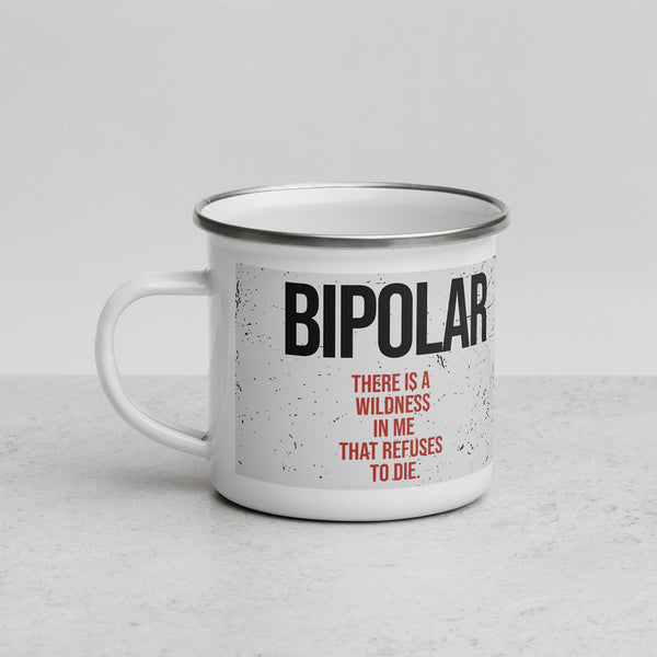 ILLTOCHILL Bipolar disorder gift Enamel Mug – Lifestyle 3 Left