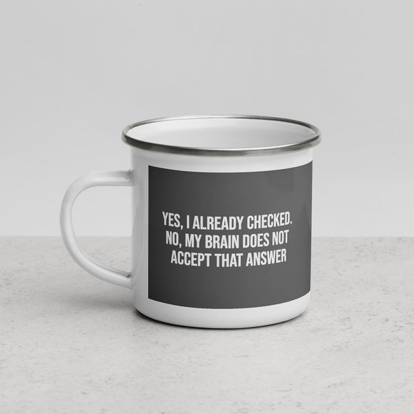 ILLTOCHILL OCD awareness Obsessive-Compulsive Disorder gift Enamel Mug – Lifestyle 3 Left