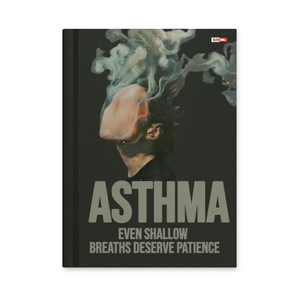 ILLTOCHILL Asthma Support Hardcover Journal – Flat Front (Asthma Support Hardcover Journal)