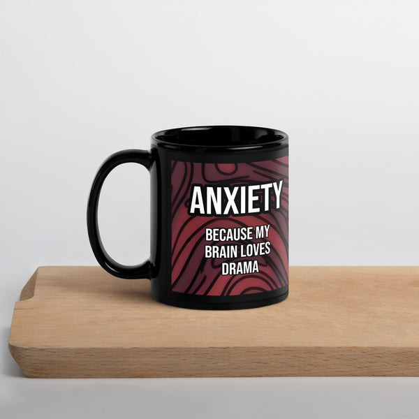 ILLTOCHILL Anxiety awareness gift Black Glossy Mug – Lifestyle 3 Handle on Left