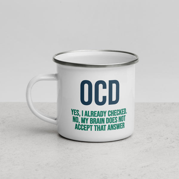 ILLTOCHILL OCD awareness Obsessive-Compulsive Disorder gift Enamel Mug – Lifestyle 3 Left