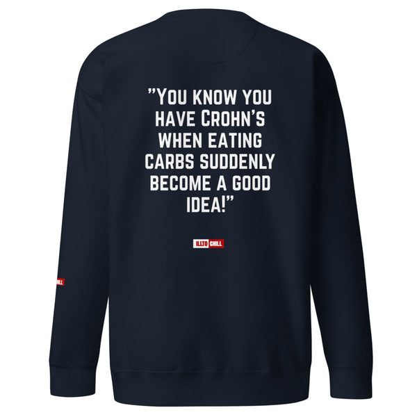 ILLTOCHILL Crohn's Sweatshirt
