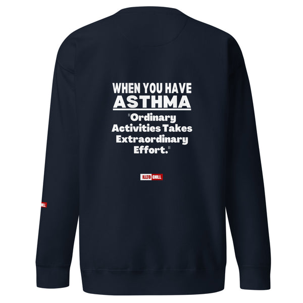 ILLTOCHILL Asthma Sweatshirt