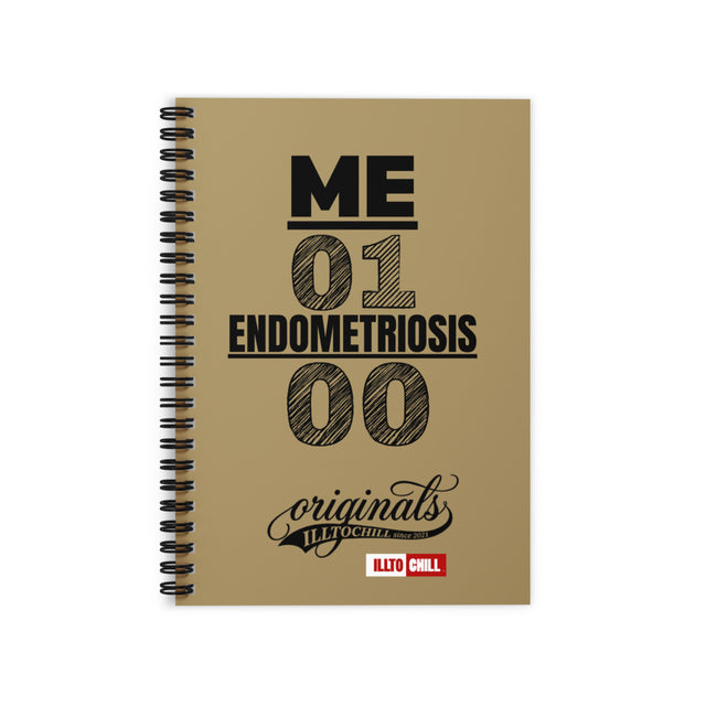 Endometriosis Ruled Line Spiral Notebook for the Endo Community | ILLTOCHILL